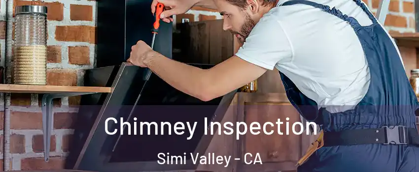 Chimney Inspection Simi Valley - CA