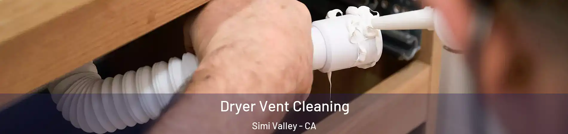 Dryer Vent Cleaning Simi Valley - CA